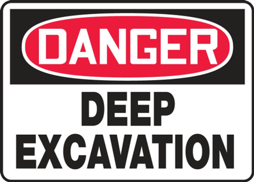 Contractor Preferred OSHA Danger Safety Sign: Deep Excavation 10" x 14" Adhesive Vinyl (3.5 mil) 1/Each - ECRT103CS