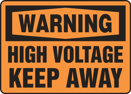 Contractor Preferred OSHA Warning Safety Sign: High Voltage - Keep Away 7" x 10" Plastic (.040") 1/Each - EELC323CP