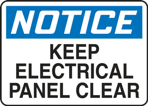 Contractor Preferred OSHA Notice Safety Sign: Keep Electrical Panel Clear 10" x 14" Plastic (.040") 1/Each - EELC632CP