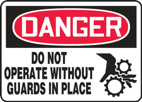 Contractor Preferred OSHA Danger Safety Sign: Do not Operate Without Guards In Place 10" x 14" Adhesive Vinyl (3.5 mil) 1/Each - EEQM014CS