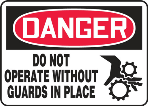 Contractor Preferred OSHA Danger Safety Sign: Do not Operate Without Guards In Place 7" x 10" Adhesive Vinyl (3.5 mil) 1/Each - EEQM025CS