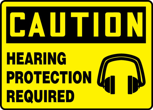 Contractor Preferred OSHA Caution Safety Sign: Hearing Protection Required (with image) 10" x 14" Plastic (.040") 1/Each - EPPA620CP