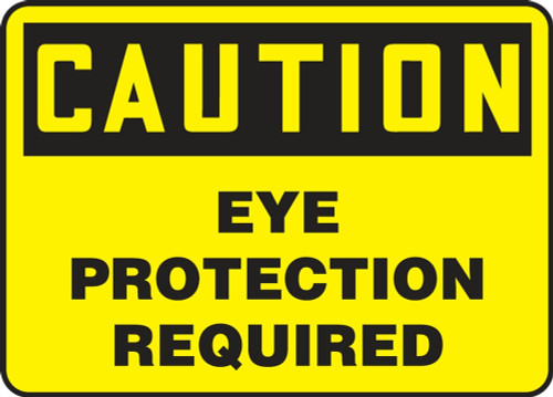 Contractor Preferred OSHA Caution Safety Sign: Eye Protection Required 7" x 10" Plastic (.040") 1/Each - EPPE791CP