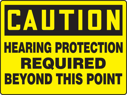Really BIGSigns OSHA Caution Safety Sign: Hearing Protection Required Beyond This Point 7" x 10" Aluminum 1/Each - MPPE745VA