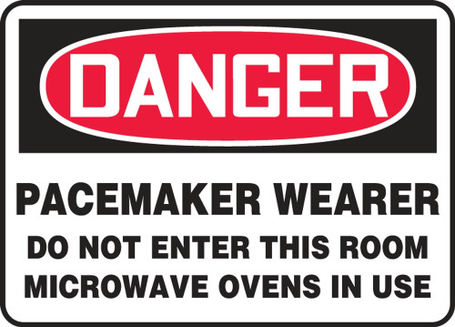 Contractor Preferred OSHA Danger Safety Sign: Pacemaker Wearer - Do Not Enter This Room - Microwave Ovens In Use 10" x 14" Plastic (.040") 1/Each - ERAD011CP