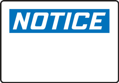 Contractor Preferred OSHA Notice Safety Sign: (blank) 10" x 14" Aluminum SA 1/Each - ERBH838CA