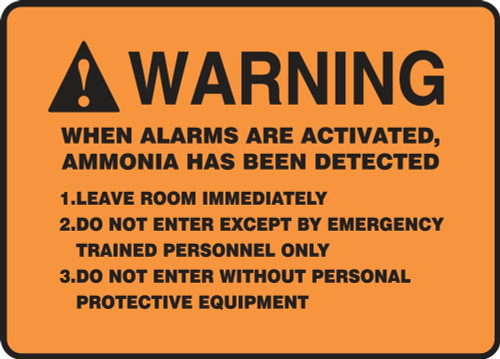 Warning Safety Sign: When Alarms Are Activated Ammonia Has Been Detected 10" x 14" Adhesive Vinyl 1/Each - MRHL303VS