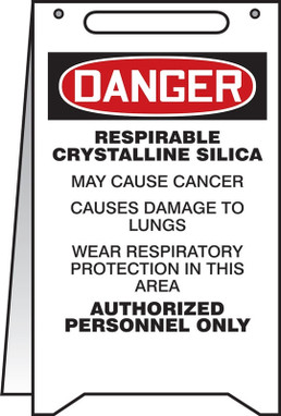 OSHA Danger Fold-Ups: Respirable Crystalline Silica May Cause Cancer - Causes Damage To Lungs - Wear Respiratory Protection In This Area English 20" X 12" 1/Each - PFR126