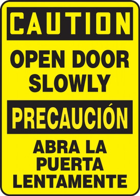 Contractor Preferred Bilingual OSHA Caution Safety Sign: Open Door Slowly 24" x 18" Adhesive Vinyl (3.5 mil) 1/Each - SBEABR628CS