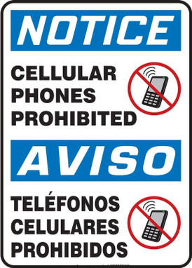 Bilingual OSHA Notice Safety Sign: Cell Phones Prohibited 7" x 10" Plastic 1/Each - SBMRFQ824VP