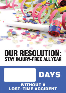 Digi-Day 3 Magnetic Faces: Our Resolution - Stay Injury Free All Year - _ Days Without A Lost Time Accident Magnetic Face Only 28" x 20" 1/Each - SCC733