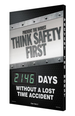 Digi-Day 3 Electronic Safety Scoreboards: Prevent The Worst Think Safety First _ Days Without A Lost Time Accident 28" x 20" Aluminum Face 1/Each - SCK146
