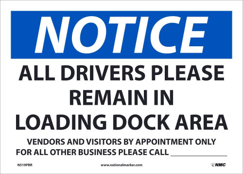 Notice Drivers Remain Call - 14X10 - Removable PS Vinyl - N519PBR