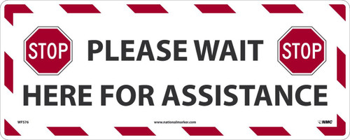 Walk On - Please Wait Here For Assistance - 8X20 - Non-Skid Textured Adhesive Backed Vinyl - - WFS76
