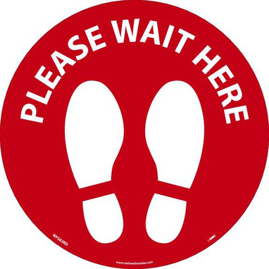 Walk On - Please Wait Here Footprint - Red On White - Floor Sign - 8 X 8 -Non-Skid Textured Adhesive Backed Vinyl - - WFS83RD
