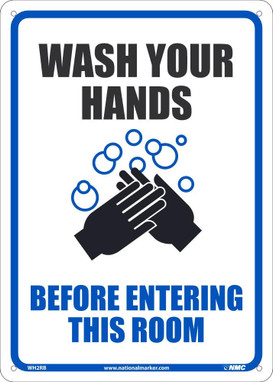 Wash Your Hands Before Entering This Room - 14X10 - .050 Rigid Plastic - WH2RB