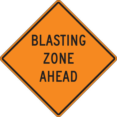 Rigid Construction Sign: Blasting Zone Ahead 36" x 36" High Intensity Prismatic 1/Each - FRK224HP