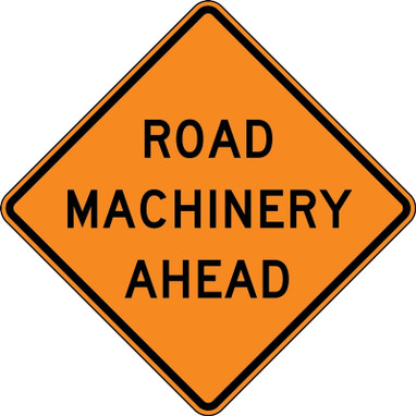 Rigid Construction Sign: Road Machinery Ahead Ahead 36" x 36" DG High Prism 1/Each - FRK376DP