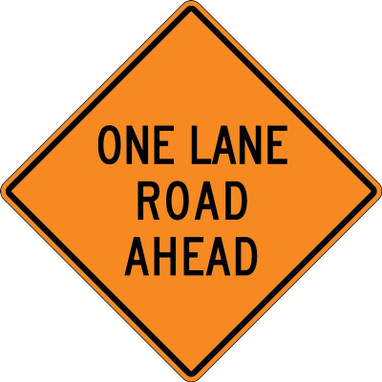 Rigid Construction Sign: One Lane Road Ahead 1000 Ft 48" x 48" High Intensity Prismatic 1/Each - FRK434HP
