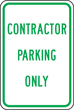 Traffic Sign: Contractor Parking Only 18" x 12" Engineer Grade Reflective Aluminum (.080) - FRP271RA