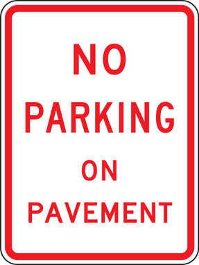 Parking Restriction Sign 24" x 18" Engineer Grade Reflective Aluminum (.080) 1/Each - FRP423RA