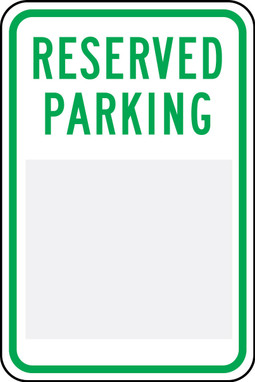 Changeable Parking Sign: Reserved Parking _ 18" x 12" 1/Each - FRP642