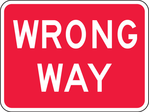 Lane Guidance Sign: Wrong Way 18" x 30" Engineer-Grade Prismatic / - FRR026RA