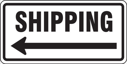 Facility Traffic Sign: Shipping (Left Arrow) 12" x 24" High Intensity Prismatic 1/Each - FRR273HP