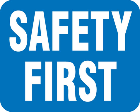 Railroad Clamp Sign: Safety First Blue 12" x 15" Engineer Grade Reflective Aluminum (.080) 1/Each - FRR393BU