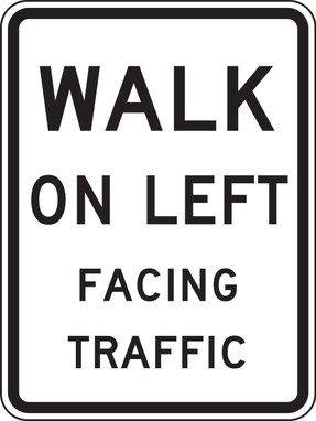 Bicycle & Pedestrian Sign: Walk On Left Facing Traffic 24" x 18" Engineer-Grade Prismatic 1/Each - FRR457RA