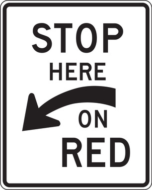 Intersection Sign: Stop Here On Red (Curved Arrow) 30" x 24" DG High Prism 1/Each - FRR469DP