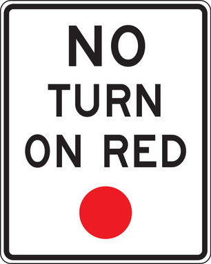 Intersection Sign: No Turn On Red 30" x 24" Engineer-Grade Prismatic 1/Each - FRR474RA