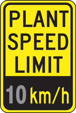 Speed Limit Sign: Plant Speed Limit _ km/h 48 km/h 18" x 12" High Intensity Prismatic 1/Each - FRR47848HP