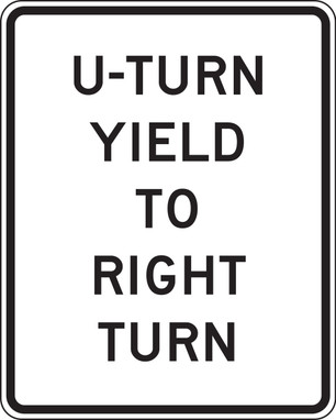 Intersection Sign: U-Turn Yield To Right Turn 36" x 30" High Intensity Prismatic 1/Each - FRR479HP