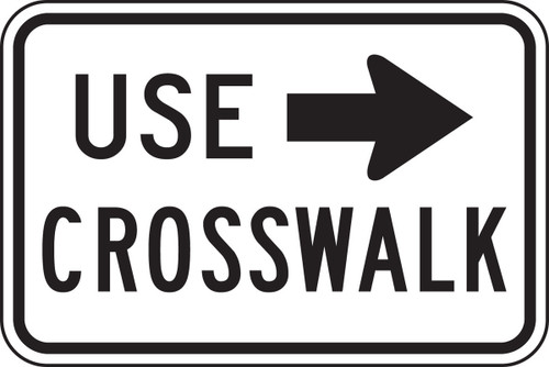 Bicycle & Pedestrian Sign: Use Crosswalk Left 12" x 18" High Intensity Prismatic 1/Each - FRR480HP