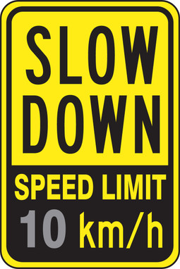 Speed Limit Sign: Slow Down Speed Limit _ Km/h 5 MPH 18" x 12" Engineer-Grade Prismatic 1/Each - FRR4915RA