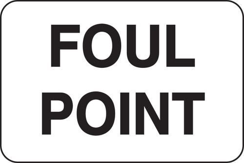 Rail Sign: Foul Point 12" x 18" Engineer-Grade Prismatic 1/Each - FRR721RA