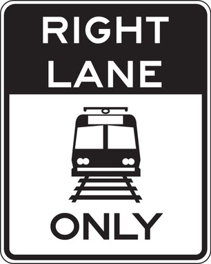 Rail Sign: Right Lane Only Right Lane 30" x 24" DG High Prism 1/Each - FRR738DP