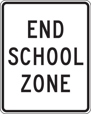 Bicycle & Pedestrian Traffic Safety Signs: End School Zone 30" x 24" High Intensity Prismatic 1/Each - FRW221HP