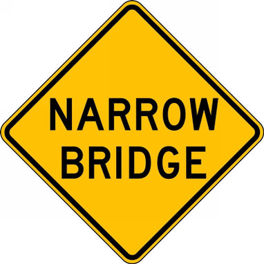 Lane Guidance Sign: Narrow Bridge 30" x 30" DG High Prism 1/Each - FRW438DP