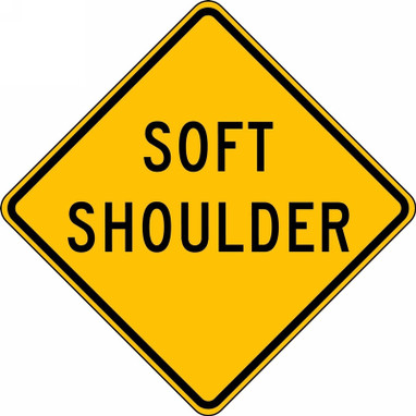 Surface & Driving Conditions Sign: Soft Shoulder 30" x 30" DG High Prism 1/Each - FRW448DP