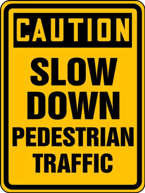 OSHA Caution Bicycle & Pedestrian Sign: Slow Down - Pedestrian Traffic 24" x 18" High Intensity Prismatic 1/Each - FRW517HP