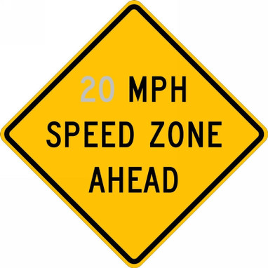Speed Limit Sign: _ MPH Speed Zone Ahead 10 MPH 36" x 36" Engineer-Grade Prismatic 1/Each - FRW63710RA