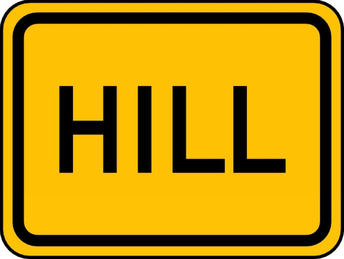 Surface & Driving Conditions Sign: Hill (Plaque) 9" x 12" High Intensity Prismatic 1/Each - FRW678HP