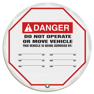 ANSI Danger Steering Wheel Message Cover: Do Not Operate Or Move Vehicle 16" - KDD718