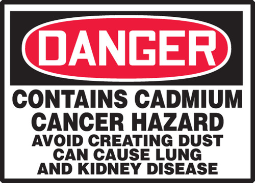 OSHA Danger Safety Label: Contains Cadmium - Cancer Hazard - Avoid Creating Dust - Can Cause Lung And Kidney Disease 3 1/2" x 5" Adhesive Dura Vinyl 1/Each - LCAW100XVE