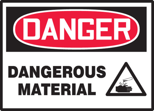 OSHA Danger Safety Label: Dangerous Material 3 1/2" x 5" Adhesive Vinyl 5/Pack - LCHL121VSP