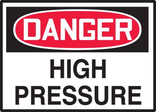 OSHA Danger Safety Label: High Pressure 3 1/2" x 5" Adhesive Dura Vinyl 1/Each - LCHL159XVE