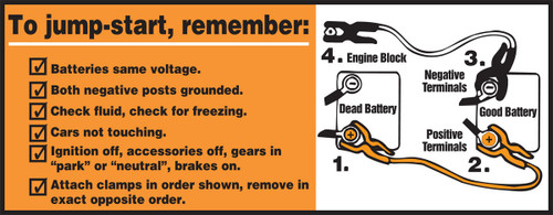 Chemical and Hazardous Safety Label: To Jump-Start Remember 2 1/2" x 6 1/2" Adhesive Dura-Vinyl 1/Each - LCHL527