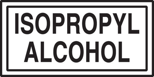 Safety Label: Isopropyl Alcohol 3" x 7" Adhesive Dura-Vinyl 1/Each - LCHL538